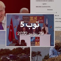 توب 5: تركيا توافق على عضوية السويد وفنلندا بالناتو.. واتهام سعودي بتهديد معارضين